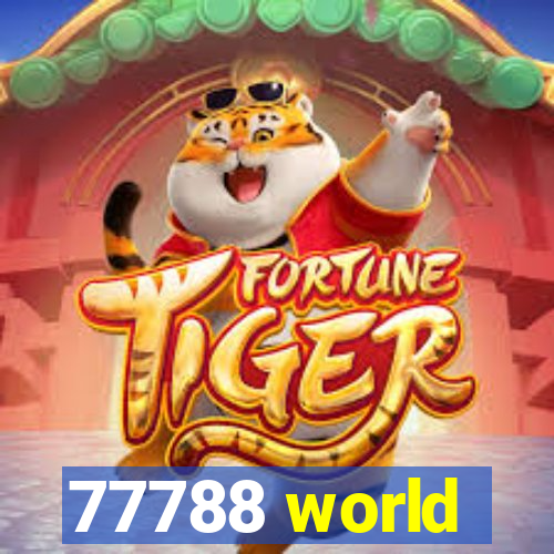 77788 world